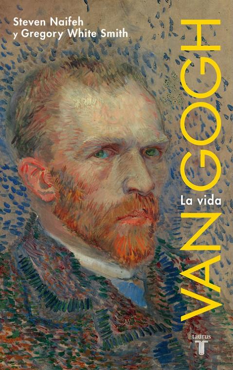 VAN GOGH | 9788430600915 | STEVEN NAIFEH | Llibreria La Font de Mimir - Llibreria online Barcelona - Comprar llibres català i castellà