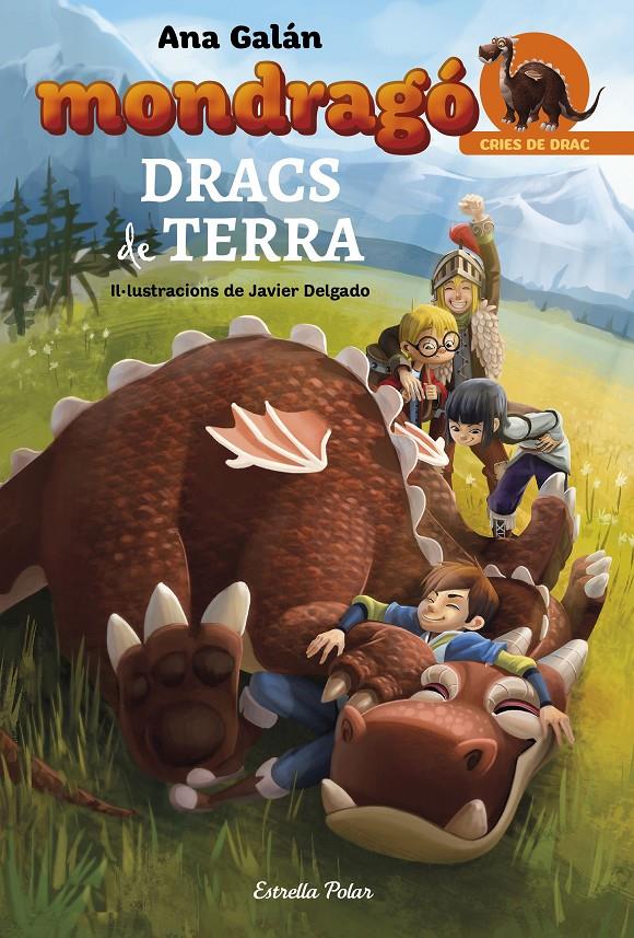 MONDRAGÓ. DRACS DE TERRA | 9788416520527 | ANA GALÁN | Llibreria La Font de Mimir - Llibreria online Barcelona - Comprar llibres català i castellà