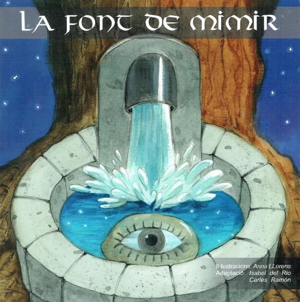 LA FONT DE MIMIR, EL CONTE | MIMIR | Llibreria La Font de Mimir - Llibreria online Barcelona - Comprar llibres català i castellà