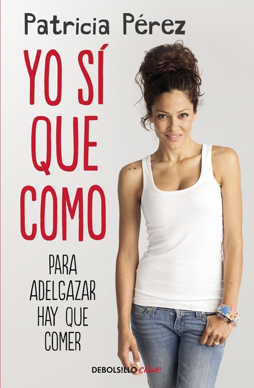 YO SÍ QUE COMO | 9788466333399 | PEREZ, PATRICIA | Llibreria La Font de Mimir - Llibreria online Barcelona - Comprar llibres català i castellà