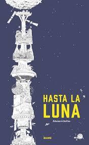 HASTA LA LUNA | 9788498018868 | YOON, SARAH | Llibreria La Font de Mimir - Llibreria online Barcelona - Comprar llibres català i castellà