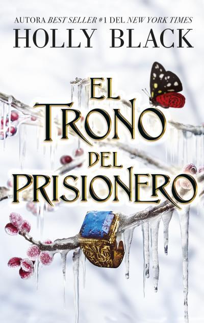 EL TRONO DEL PRISIONERO | 9788419252739 | BLACK, HOLLY | Llibreria La Font de Mimir - Llibreria online Barcelona - Comprar llibres català i castellà