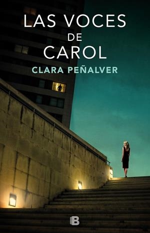LAS VOCES DE CAROL | 9788466664165 | PEÑALVER, CLARA | Llibreria La Font de Mimir - Llibreria online Barcelona - Comprar llibres català i castellà