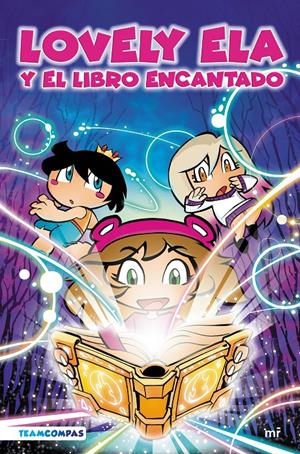 LOVELY ELA Y EL LIBRO ENCANTADO | 9788427049574 | LOVELY ELA | Llibreria La Font de Mimir - Llibreria online Barcelona - Comprar llibres català i castellà