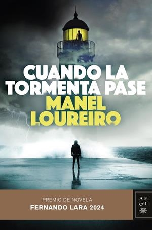 CUANDO LA TORMENTA PASE | 9788408290049 | LOUREIRO, MANEL | Llibreria La Font de Mimir - Llibreria online Barcelona - Comprar llibres català i castellà