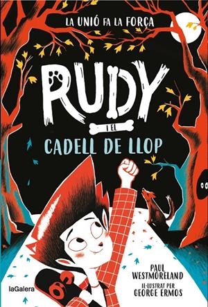 RUDY I EL CADELL DE LLOP | 9788424674717 | WESTMORELAND, PAUL | Llibreria La Font de Mimir - Llibreria online Barcelona - Comprar llibres català i castellà