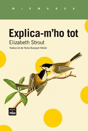 EXPLICA-M'HO TOT | 9788418858970 | STROUT, ELIZABETH | Llibreria La Font de Mimir - Llibreria online Barcelona - Comprar llibres català i castellà